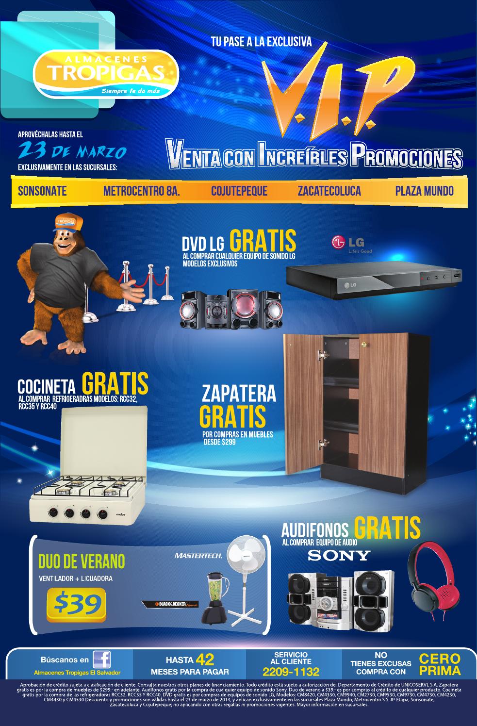 Venta con increibles promociones VIP Almacenes Tropigas el salvador